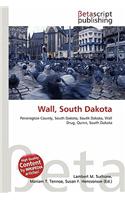 Wall, South Dakota: (English)