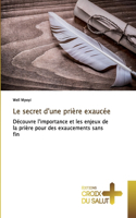 secret d'une prière exaucée