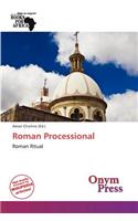 Roman Processional: (English)