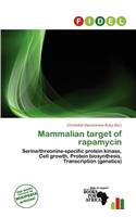 Mammalian Target of Rapamycin