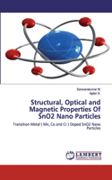 Structural, Optical and Magnetic Properties Of SnO2 Nano Particles