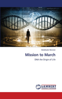 Mission to March