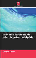 Mulheres na cadeia de valor do peixe na Nigéria