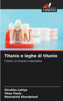 Titanio e leghe di titanio