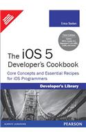 iOS 5 Developer's Cookbook, The