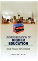 Universalization Of Higher Education: Some Policy Implications