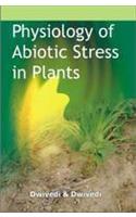 Physiology Of Abiotic Stress In Plants