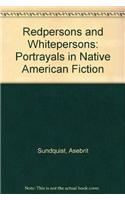 Redpersons and Whitepersons