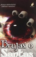 Brujas o Santas