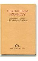 Heritage & Prophecy