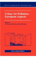 Urban Air Pollution - European Aspects