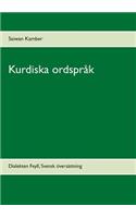 Kurdiska ordspråk: Dialekten Feylî, Svensk översättning(Swedish)
