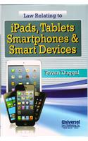 Law Relating to iPads, Tablets Smartphones and Smart Devices
