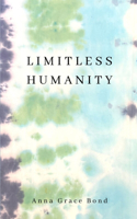 Limitless Humanity