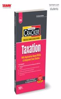 Taxmann's CRACKER for Taxation with Application Based MCQs & Integrated Case Studies (Paper 3 | Tax) â€“ Covering past exam questions & answers | CA Inter | New Syllabus | May/Sept. 2025 Exams