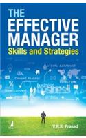 The Effective Manager Skills and Strategies