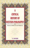 A Critical History of Western Philosophy