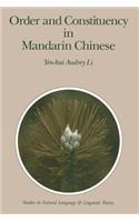 Order and Constituency in Mandarin Chinese