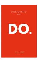 Dreamers Who Do