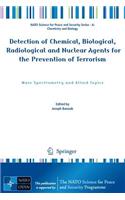 Detection of Chemical, Biological, Radiological and Nuclear Agents for the Prevention of Terrorism