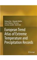 European Trend Atlas of Extreme Temperature and Precipitation Records