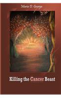 killing the cancer beast