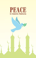 Peace in Islamic Nations