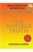 The Invisible Truth