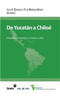 De Yucatán a Chiloé: Dinámicas territoriales en América Latina(Spanish)