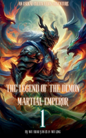 Legend of the Demon Martial Emperor