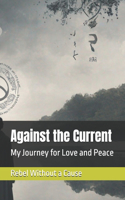 Against the Current