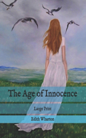 The Age of Innocence: Large Print