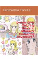 Dream Girls Coloring Fun and Minako's Endearing Adventure 1