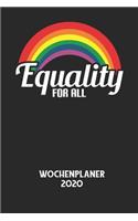 EQUALITY FOR ALL - Wochenplaner 2020