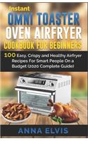 Instant Omni Toaster Oven Airfryer Cookbook for Beginners