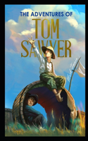 The Adventures of Tom Sawyer By Mark Twain Annotated Updated Edition