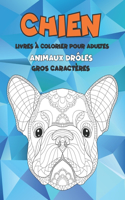 Livres à colorier pour adultes - Gros caractères - Animaux drôles - Chien