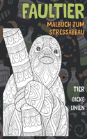 Malbuch zum Stressabbau - Dicke Linien - Tier - Faultier