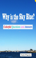 Why is the Sky Blue?