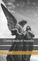 Cómo anda el mundo