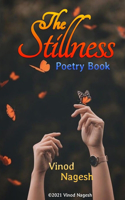 Stillness: Poetry book