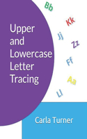 Upper and Lowercase Letter Tracing