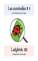 Les Coccinelles: Ladybirds(Les Animaux / Animals)