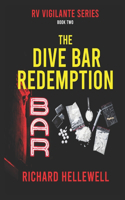 The Dive Bar Redemption