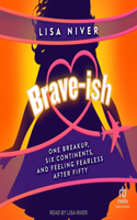 Brave-Ish
