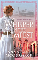 Whisper in the Tempest