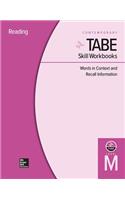 Tabe Skill Workbooks Level M: Words in Context and Recall Information - 10 Pack