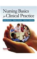 Nursing Basics for Clinical Practice