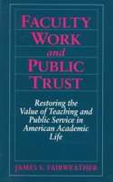 Faculty Work and Public Trust