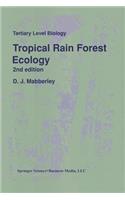 Tropical Rain Forest Ecology